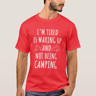 T-shirt Tenue drôle pour amateurs de camping amis