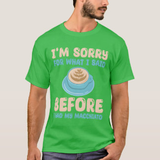 T-shirt Tenue Macchiato Italien Amour Caf Latte amis