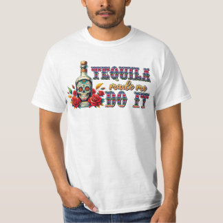 T-shirt Tequila M'A Fait Le Faire, Chemise Cinco De Mayo