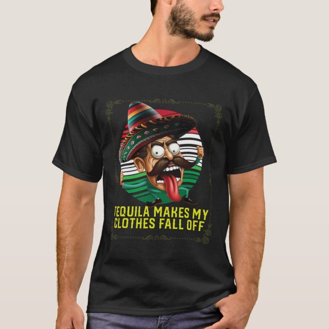 T-shirt Tequila Met Mes Vêtements Tomber Du Tequil Alcooli (Devant)