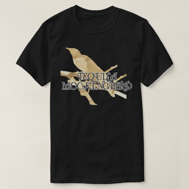 T-SHIRT TEQUILA MOCKINGBIRD (Design devant)