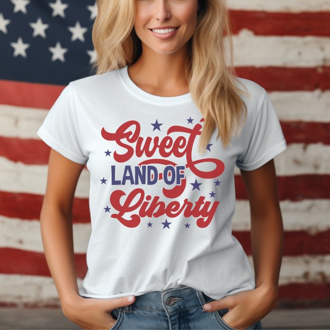 T-shirt Terre douce de liberté 4 juillet patriotique (Sweet Land of Liberty 4th of July Patriotic T-Shirt)