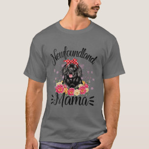 T-shirt Terre-Neuve Mama Florals mignonne Chien Maman Mère