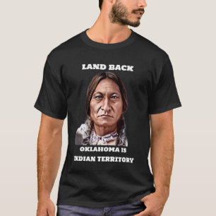 T-SHIRT TERRE RETOUR OKLAHOMA EST LE TERRITOIRE INDIEN TSH