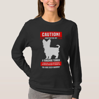 T-shirt Terrier du Yorkshire Avertissement Protégé Par