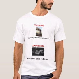 T-shirt Terroristes contre des avorteurs
