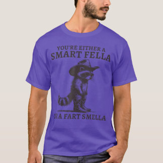 T-shirt T'es Soit Un Type Intelligent Ou Un Renifleur De P