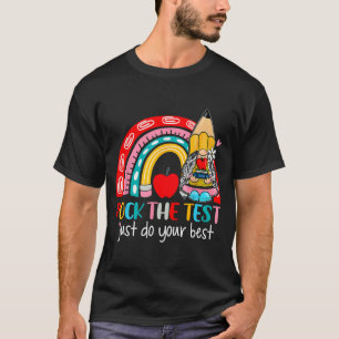 T-shirt Test amusant journée de test des enseignants Rainb