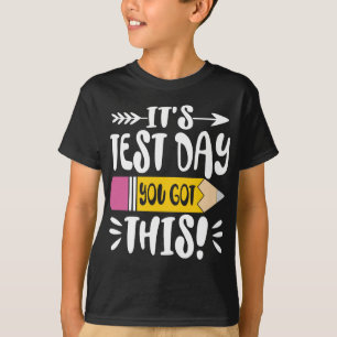 T-shirt Test Day C'est Test Day Vous avez eu cet enseignan