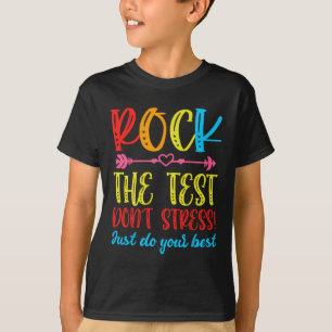 T-shirt Test Day Rock Le test ne stresse pas le témoignage
