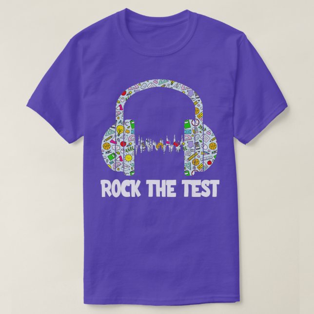 T-shirt Test Day Rock The Test Teacher Test Day Funny T (Design devant)
