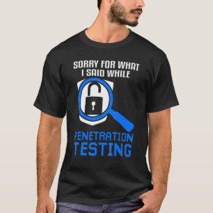 T-shirt Test de pénétration Hacking éthique et Cyber Secur