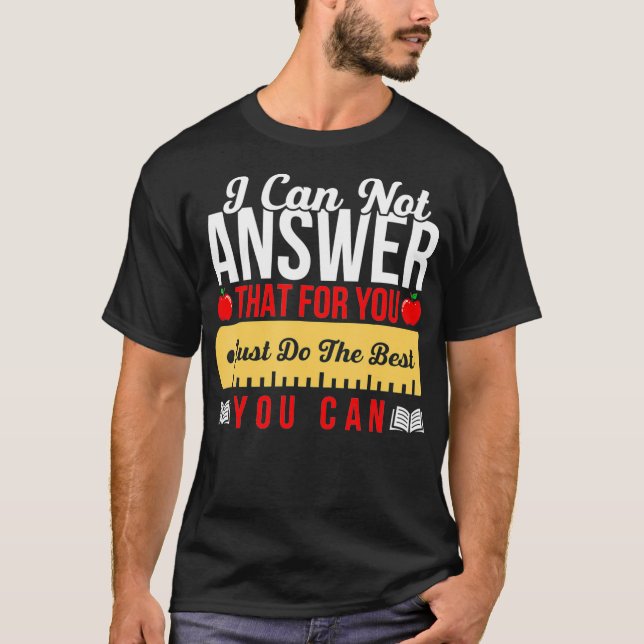 T-shirt Test d'état de l'enseignant motivationnel Faites s (Devant)