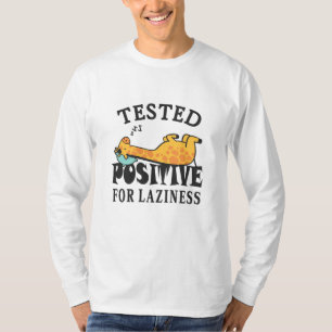 T-shirt Testé positif pour la paresse Giraffe