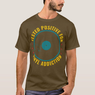 T-shirt Testé Positif Pour Vinyl Funny Records Collecte