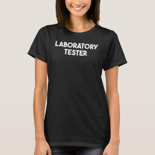 T-shirt Tester de laboratoire