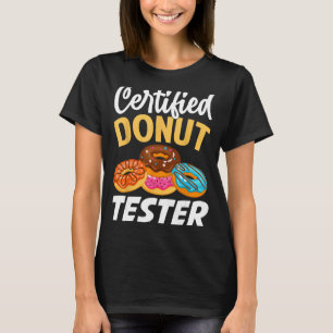 T-shirt Testeur Certifié de Donut - Drôle Addict de Donut