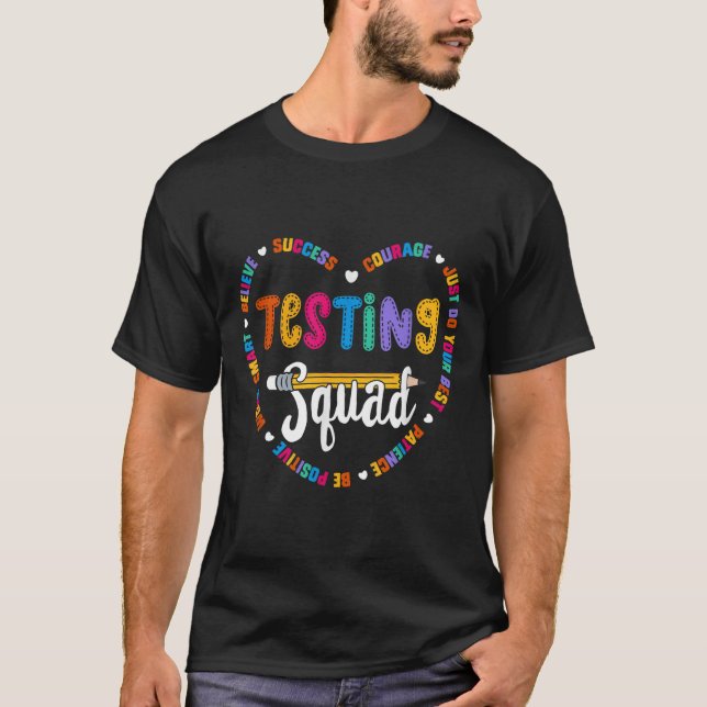 T-shirt Testing Squad Motivational Test Day Words Heart Te (Devant)