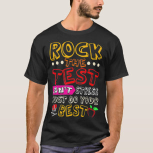 T-shirt Tests amusants Enseignant Rock L'Examen Test Test 