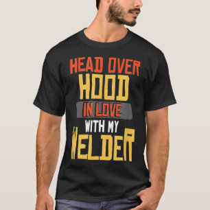 T-shirt Tête Au-Dessus Du Cou En Amour Avec Mon Soudeur