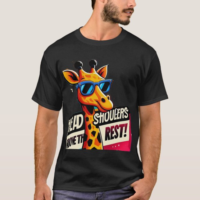 T-shirt tête et épaules au-dessus du reste drôle girafe (Devant)