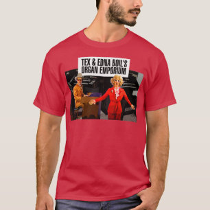 T-shirt Tex et Edna bouillir SCTV exclusive