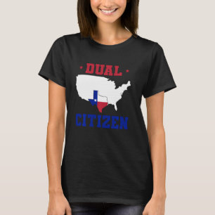 T-shirt Texas Double Citizen Lone Star State Texas