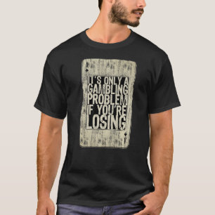 T-shirt Texas Holdem Poker Player Casino Pot Jeu