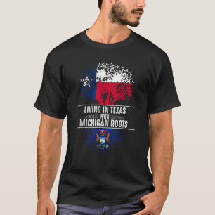 T-shirt Texas Home Michigan Roots State Tree Drapeau Amour