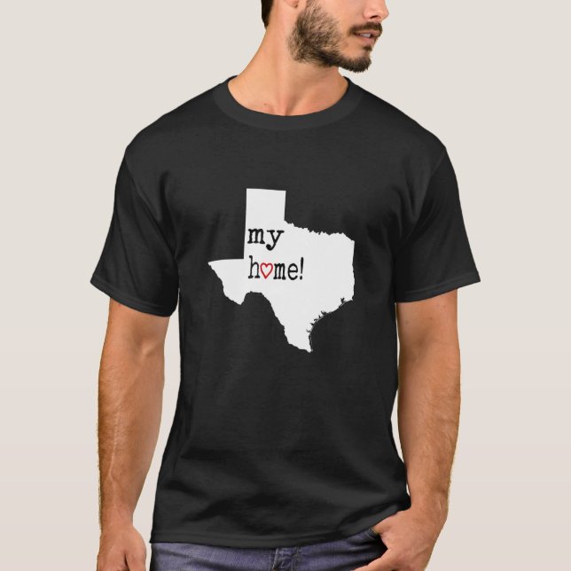 T-shirt Texas Home Pour Des Résidents Locaux Fiers De L'Ét (Devant)