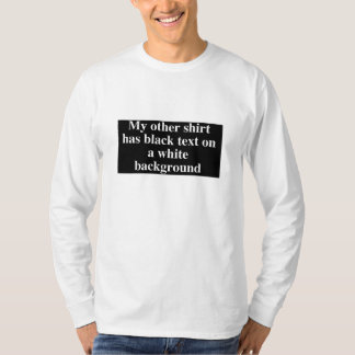 T-shirt Texte blanc sur un arrière - plan noir
