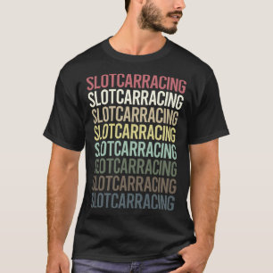 T-shirt Texte coloré Fente voiture course Slotcar Slotcar