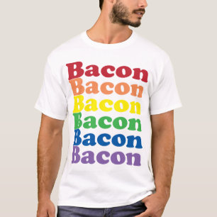 T-shirt texte de couleurs arc-en-ciel bacon drôle