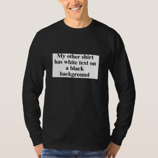 T-shirt Texte noir sur un arrière - plan blanc
