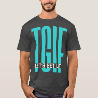 T-shirt TGIF Lit Fête Vendredi