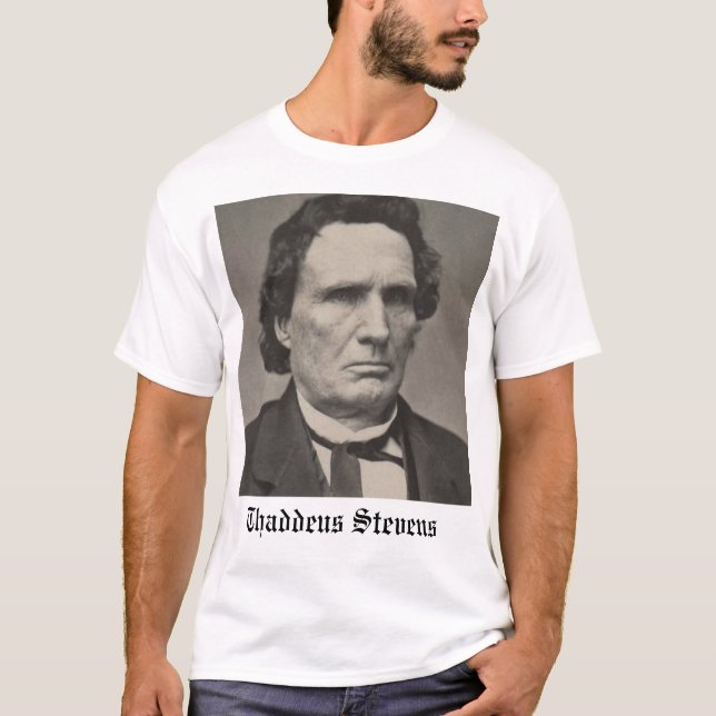 T-shirt Thaddeus Stevens Tee - shirt (Devant)