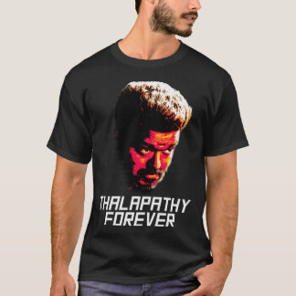 T-shirt Thalapathie pour toujours