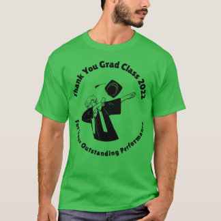 T-shirt Thank You Grad Class Of 2022 family