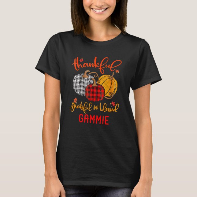 T-shirt Thankful Grateful Blessed Gammie Autumn Fall Pumpk (Devant)