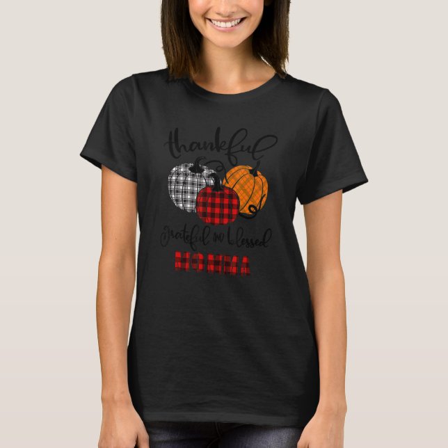 T-shirt Thankful Grateful Blessed Momma Autumn Fall Pumpki (Devant)