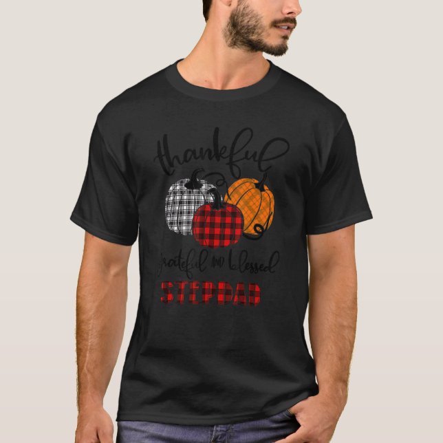 T-shirt Thankful Grateful Blessed Stepdad Autumn Fall Pump (Devant)