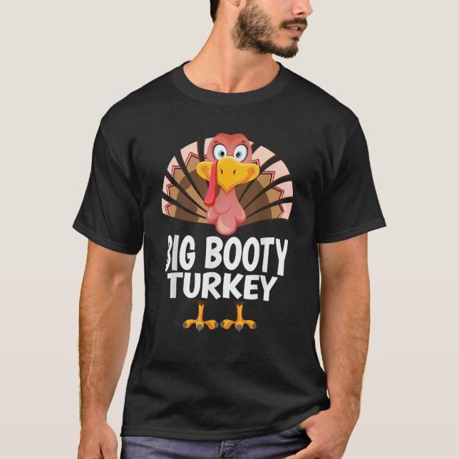 T-shirt Thanksgiving Big Booty Turkey Matching Pajama (Devant)