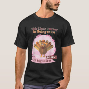 T-shirt Thanksgiving Cette petite Turquie va être un coup