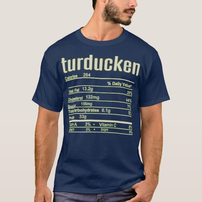 T-shirt Thanksgiving Christmas Turducken Nutrition Fact (Devant)