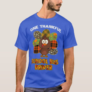 T-shirt Thanksgiving Day One Thanksgiving School Bus Drive