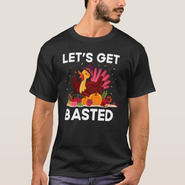 T-shirt Thanksgiving Friendsgiving  Fall Humour Basted (Devant)