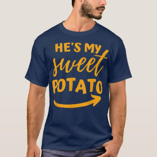 T-shirt Thanksgiving He's My Sweet Potato - I Yam Matching