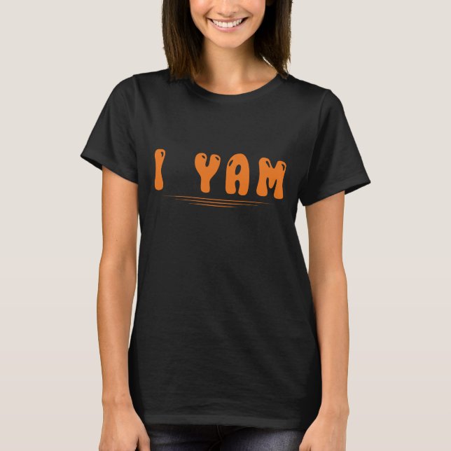 T-shirt Thanksgiving I Yam Femme Couple Thanksgiving Femme (Devant)