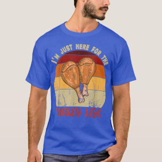 T-shirt Thanksgiving Je Suis Juste Ici Pour La Journée Des