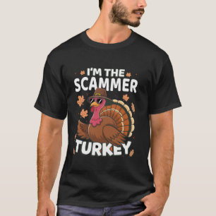 T-shirt Thanksgiving Je suis la famille Scammer Turkey
